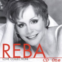 Reba McEntire - Love Collection (2CD Set)  Disc 1